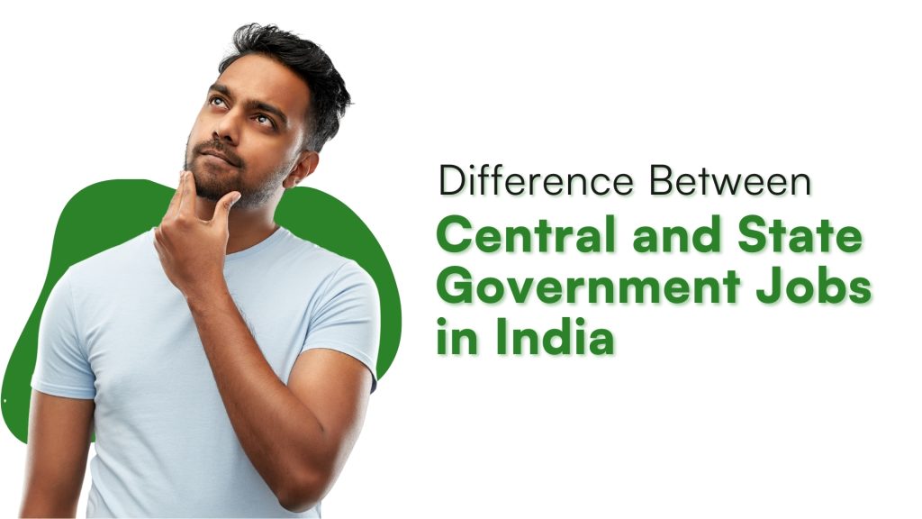 State vs Central Government Jobs-1