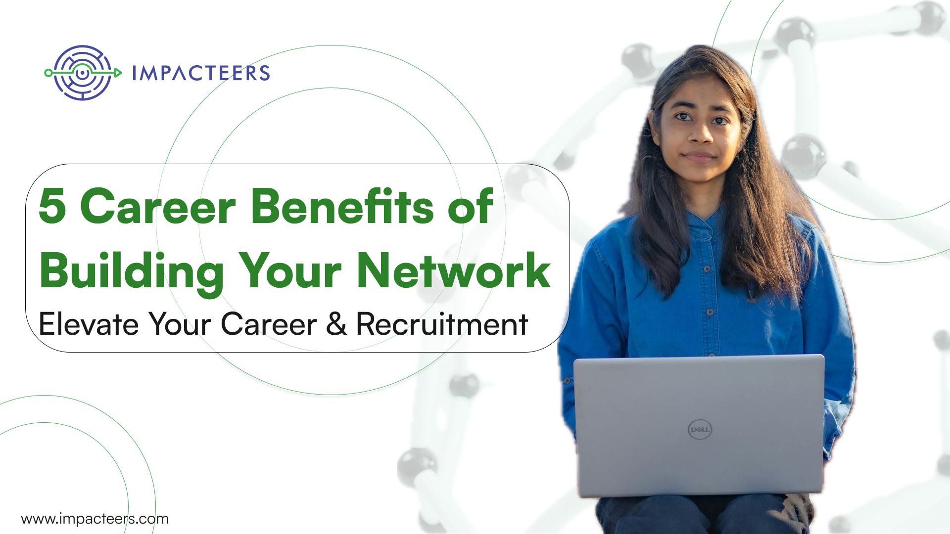 5 Benefits of career networking