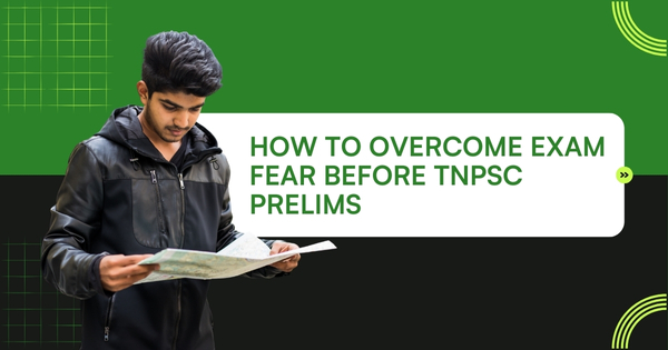 overcome Exam Fear Before tnpsc