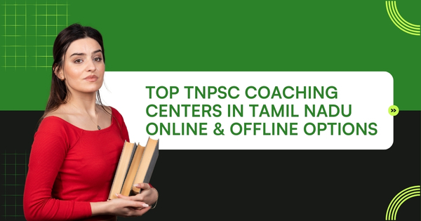 best TNPSC coaching in Tamil Nadu
