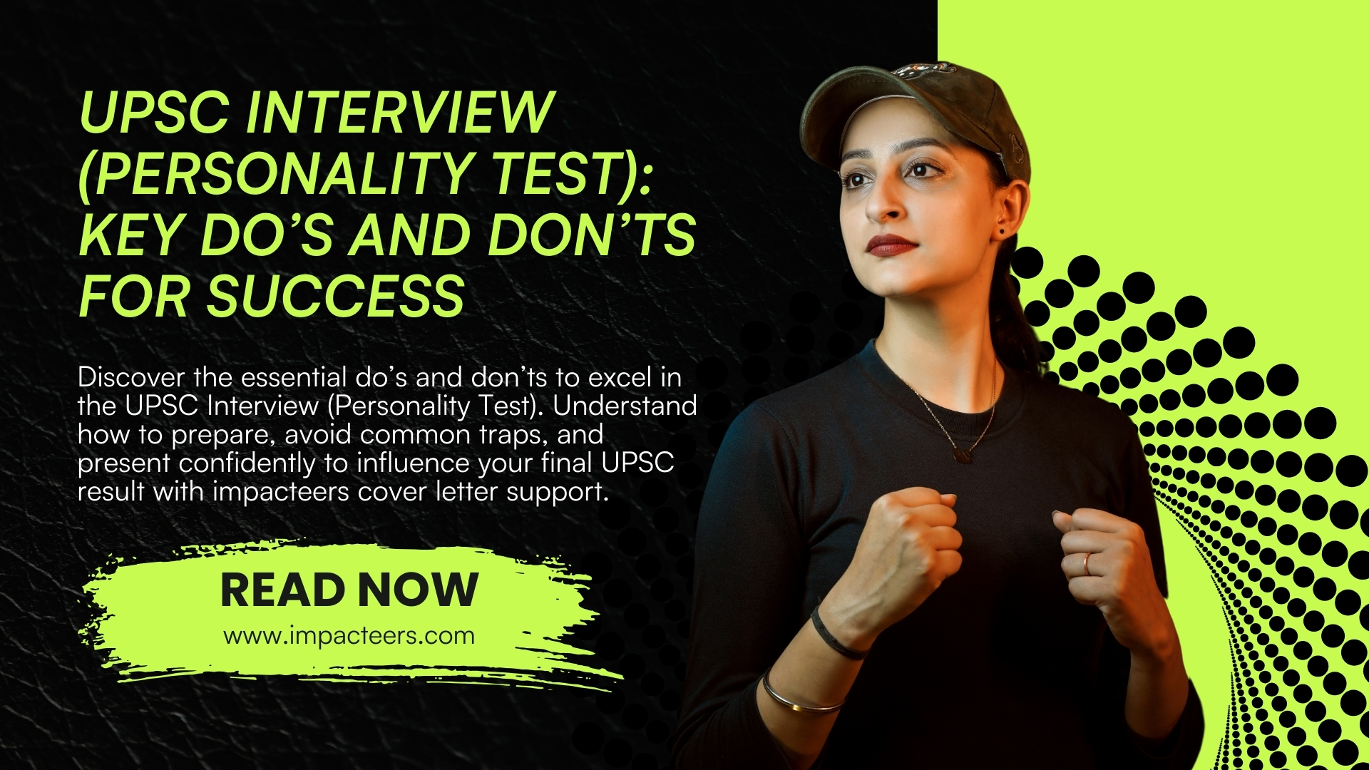 UPSC interview do’s and don’ts