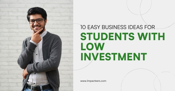 business idea students with low investment